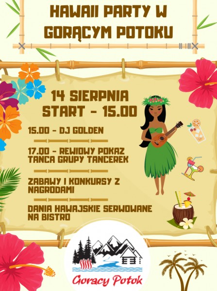 Hawajskie Party w Gorącym Potoku