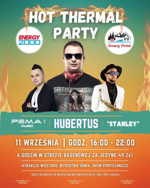 HOT THERMAL PARTY z Dj Hubertusem