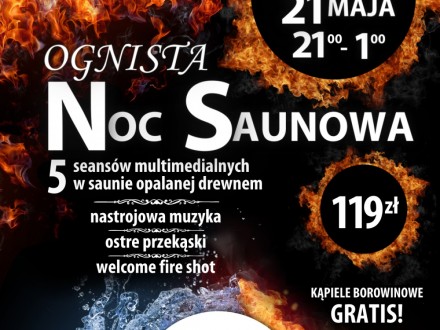 OGNISTA NOC SAUNOWA