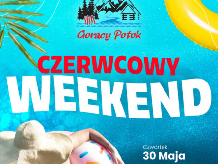 Weekend Czerwcowy