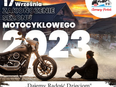 Zakończenie sezonu motocyklowego 2023!